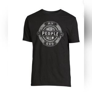 Celebrate! NEW Father’s Day "My Favorite People Call Me Dad" Graphic Tee